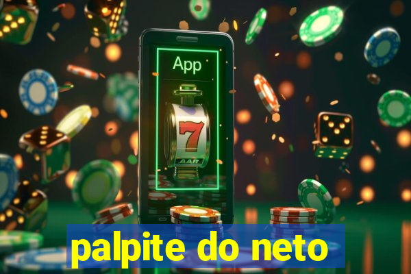 palpite do neto